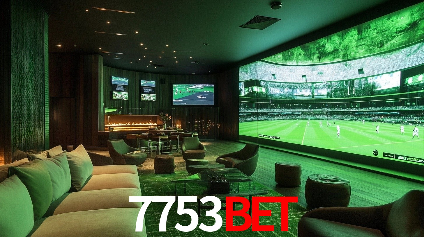 7753bet: Seu Especialista em Apostas Esportivas Brasileiras